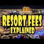 Resort Fees Explained